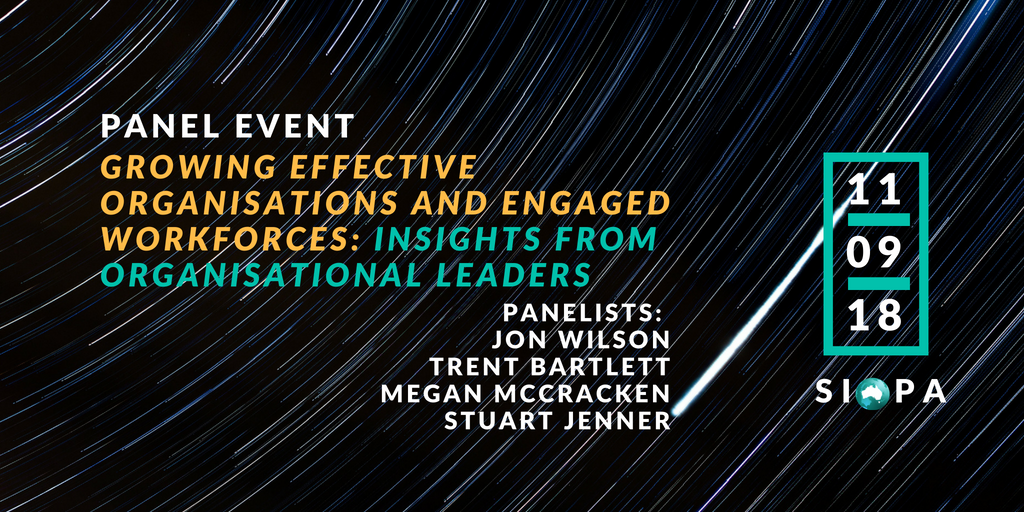 PANEL EVENT: GROWING EFFECTIVE ORGANISATIONS AND ENGAGED WORKFORCES